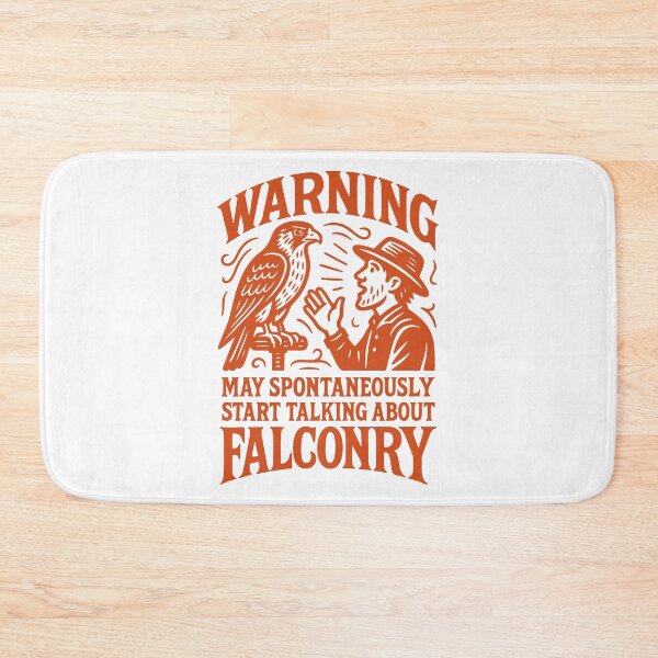 Item preview, Warning May Start Talking About Falconry falcon designed and sold by LuminOrb.