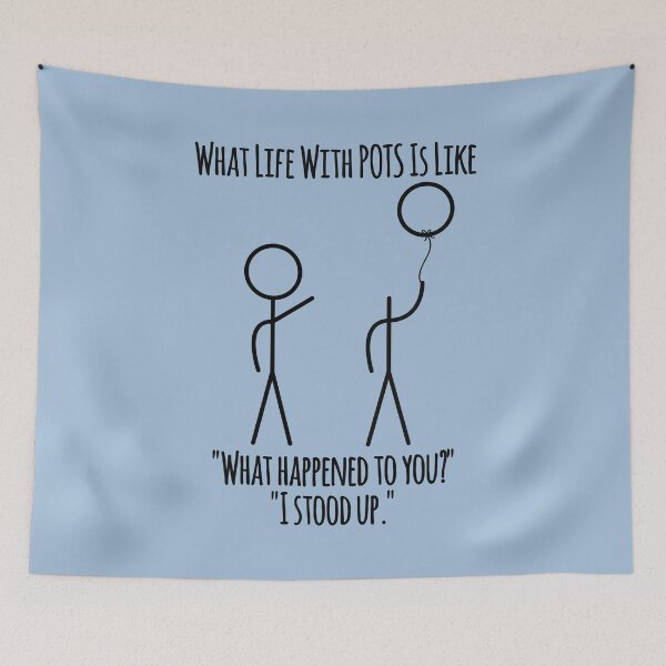 Item preview, What Life With POTS Is Like - I Stood Up designed and sold by Designs by Jesabee.