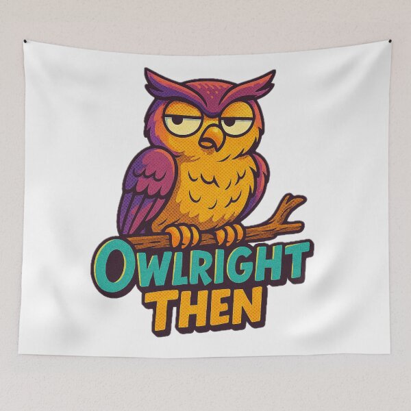Item preview, Owlright Then - Gift for Sarcastic Friends Grumpy Owl Art designed and sold by Jarminis.