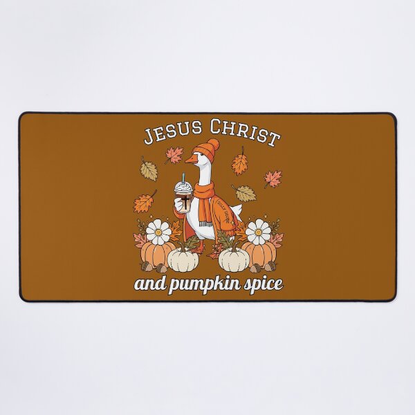 Item preview, Jesus Christ and Pumpkin Spice Coffee Goose designed and sold by Forevermore.