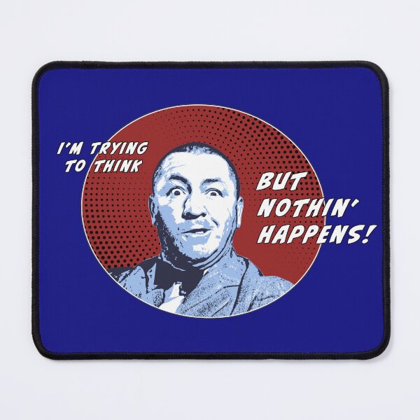 Item preview, I'm Trying to Think But Nothin' Happens! designed and sold by Mythic Legends Digital.