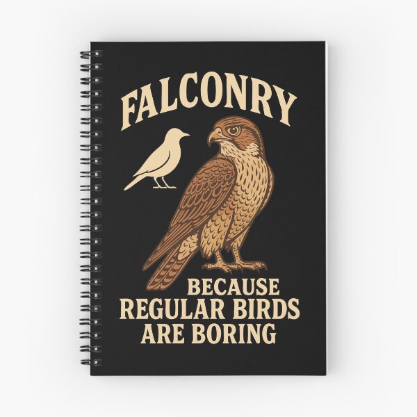 Item preview, Falconry Because Regular Birds Are Boring designed and sold by LuminOrb.
