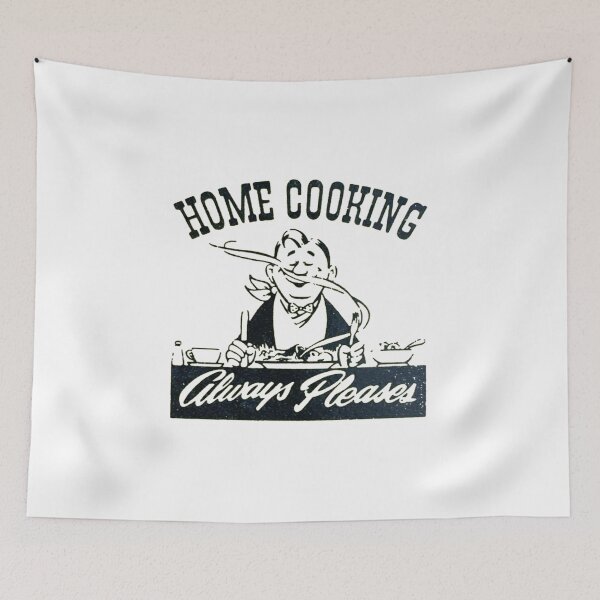 Item preview, Home Cooking Always Pleases designed and sold by QuayTradingCo.