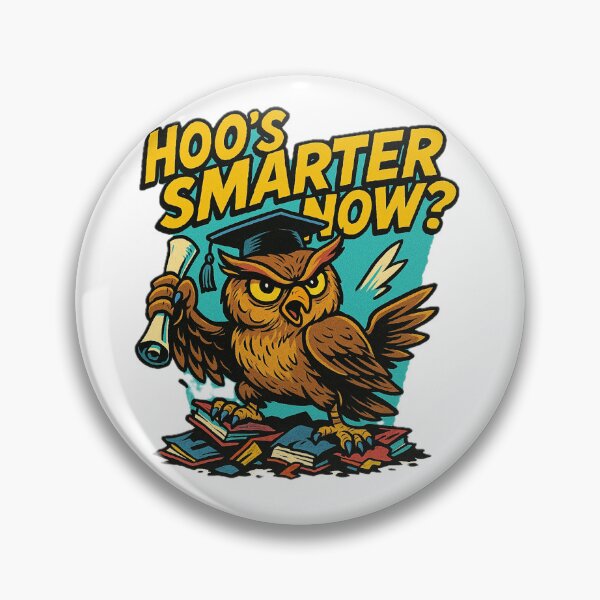 Artikelvorschau, Hoos Smarter Now - Geschenk für Absolventen Sarkastische Eulenkunst entworfen und verkauft von Jarminis.