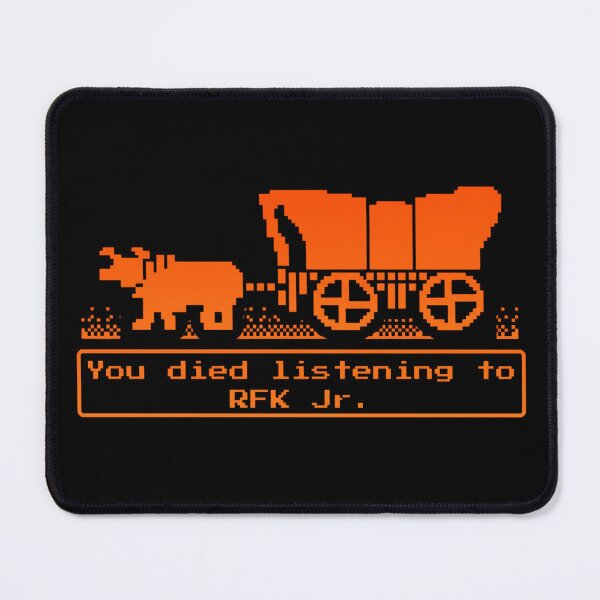 Item preview, You Have Died Listening to RFK Jr Oregon Meme Vintage designed and sold by liora1pastel.