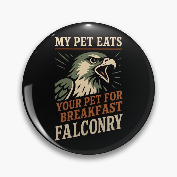 Item preview, Falcon My Pet Eats Your Pet For Breakfast Falconry designed and sold by LuminOrb.