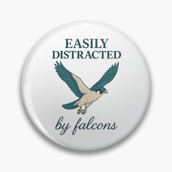 Item preview, Easily Distracted By Falcons Falconry Birds designed and sold by LuminOrb.