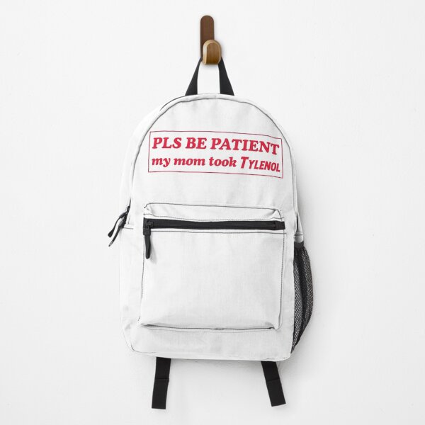 Item preview, Please Be Patient My Mom Took Tylenol Funny Bumper designed and sold by liora1pastel.