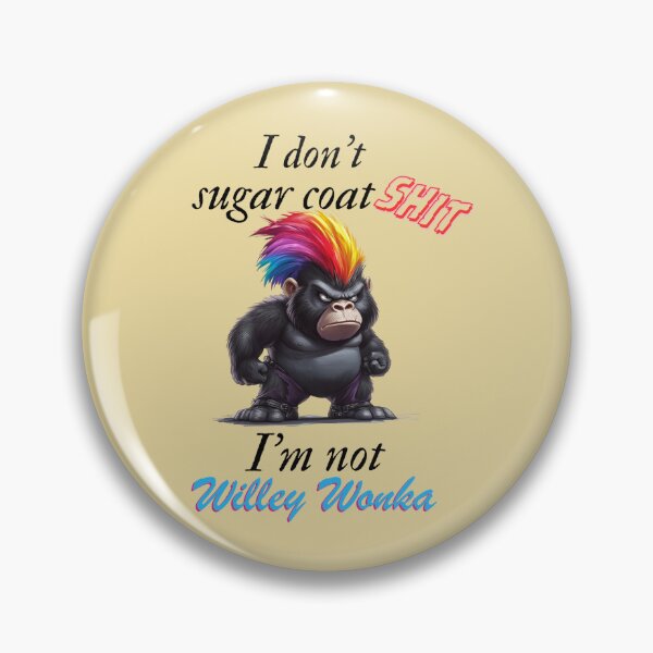Item preview, I'm Not Willey Wonka designed and sold by BM-Innovations.
