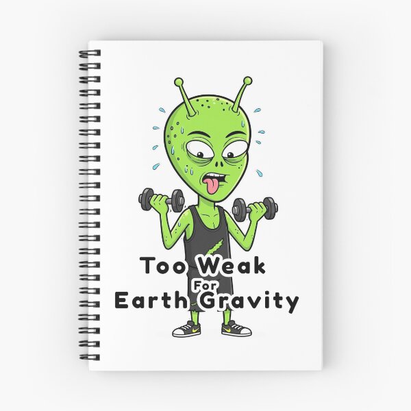 Item preview, Too Weak For Earth Gravity – Funny Workout Alien Cartoon Design designed and sold by EverStitchStudio ★★★★★.