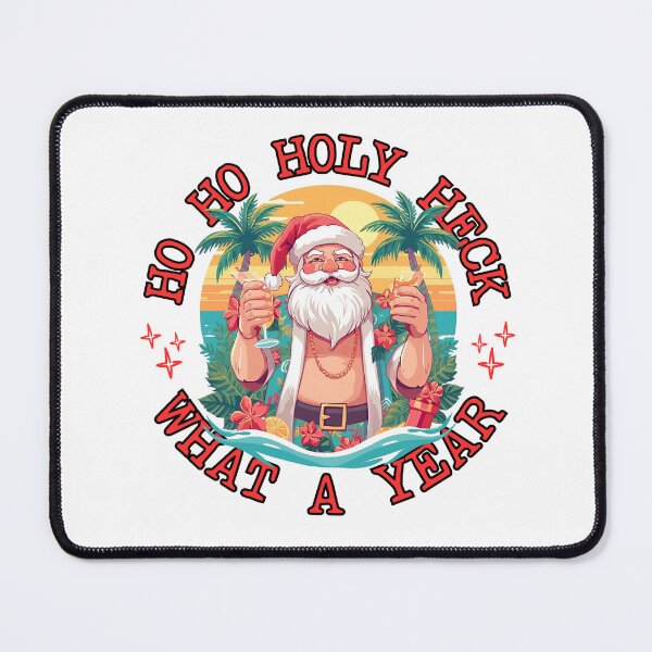 Item preview, Ho Ho HOLY HECK - What A Year | Santa with Tropical Cocktail | Fun Christmas Vacation Art designed and sold by Sun Sand & Sea Art.