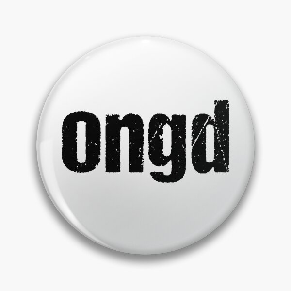 Item preview, ongd in Gritty Typography designed and sold by Memes N Lore .