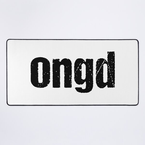 Item preview, ongd in Gritty Typography designed and sold by Memes N Lore .