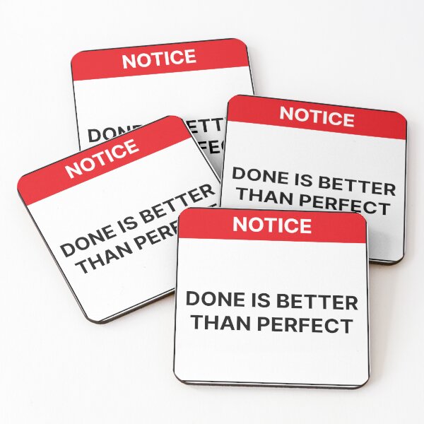 Item preview, Done is better than perfect designed and sold by Jiben44.