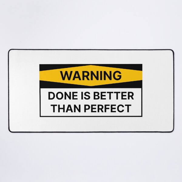 Item preview, Done is better than perfect designed and sold by Jiben44.