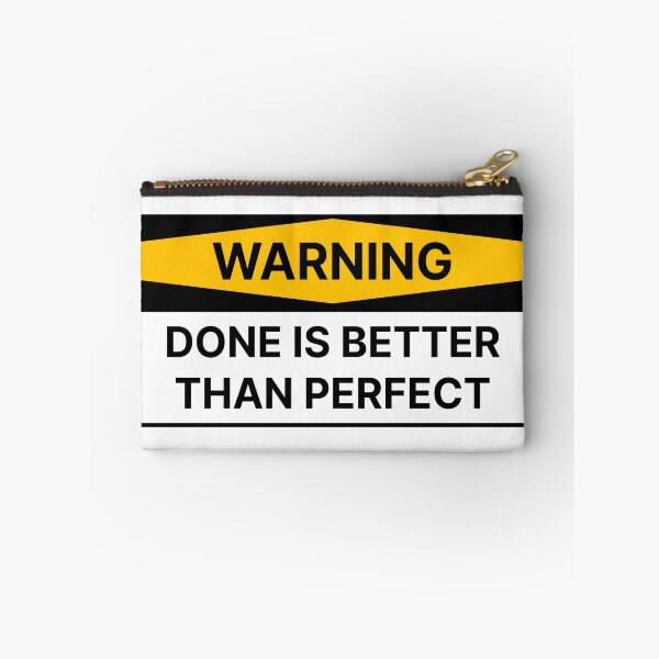 Item preview, Done is better than perfect designed and sold by Jiben44.