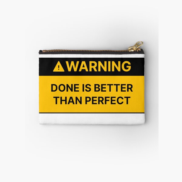 Item preview, Done is better than perfect designed and sold by Jiben44.
