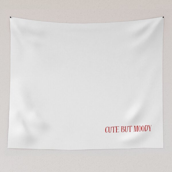 Item preview, Cute but Moody | Aesthetic Sassy Quote Design designed and sold by NCODesigns.