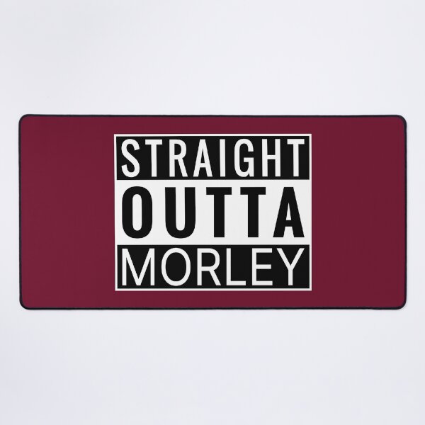 Item preview, Straight Outta Morley designed and sold by Jeallan Designs.