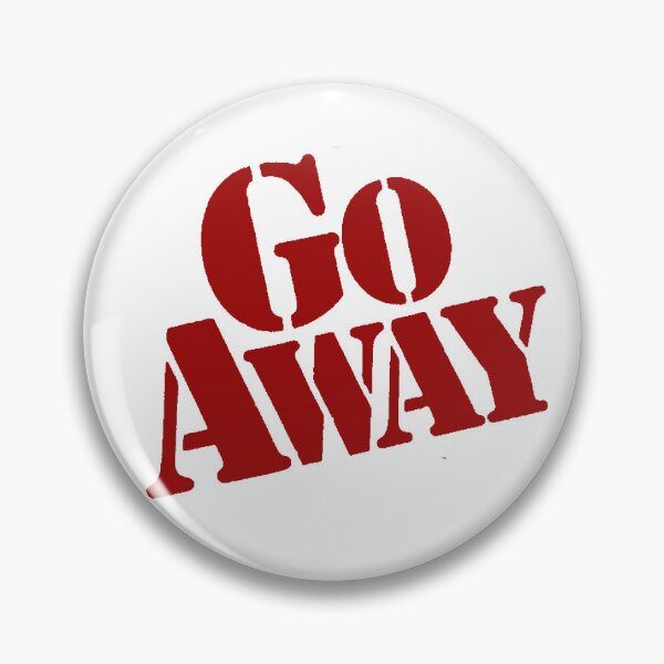 Item preview, Vintage Go Away  designed and sold by QuayTradingCo.
