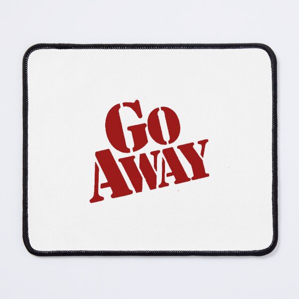 Item preview, Vintage Go Away designed and sold by QuayTradingCo.