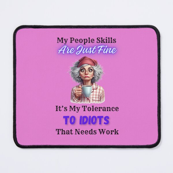 Item preview, Tolerance to Idiots designed and sold by BM-Innovations.