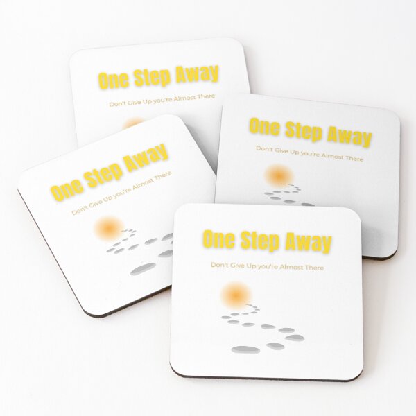Item preview, One Step Away – Don’t Give Up, You’re Almost There | Motivational T-Shirt Design designed and sold by Fyrepath.