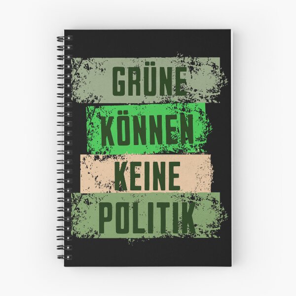 Item preview, Greens can't do politics designed and sold by LayersDesign.