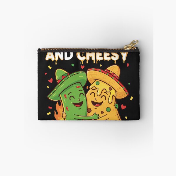 Item preview,  Funny Mexican Food Quote ,I Like My Best Friend Like My Mexican Food A Little Spicy And Cheesy designed and sold by onemood.