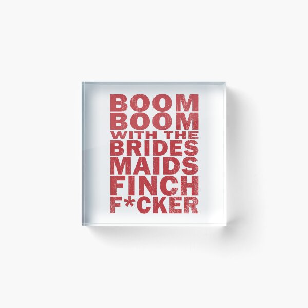 Item preview, Boom Boom With The Brides Maids designed and sold by WilliamResset.
