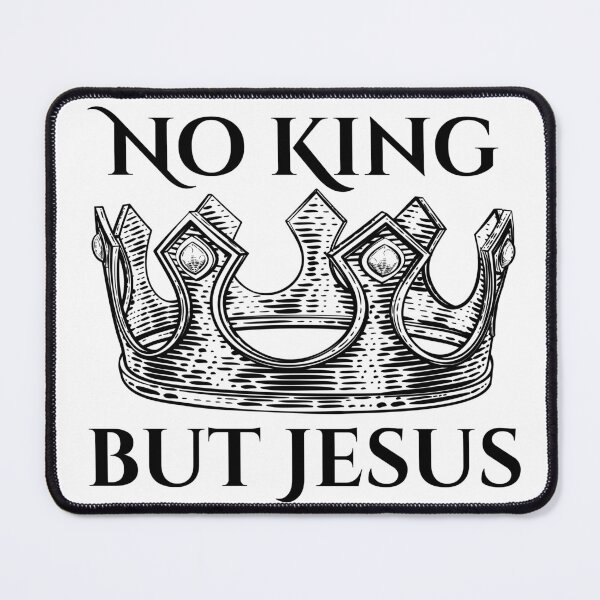 Item preview, No King but Jesus designed and sold by TRUTH IN LOVE.