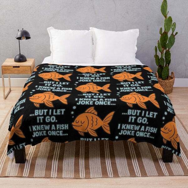 Item preview, I Knew a Fish Joke Once But I Let It Go Funny Design designed and sold by TeeTimeTreasure.