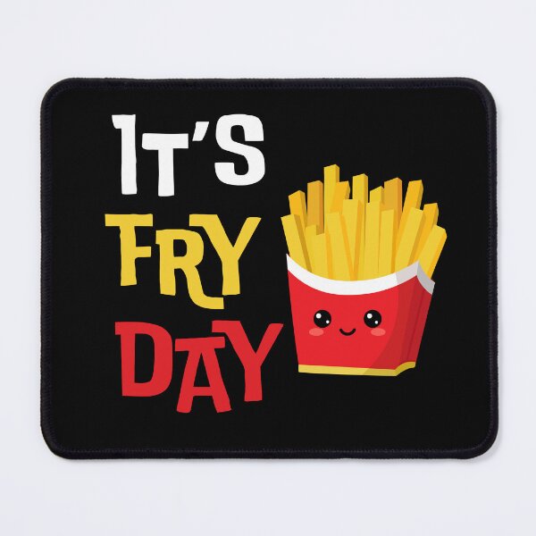Item preview, It's Fry Day - French Fries Lover Fast Food Eater designed and sold by Anton Ashraf.