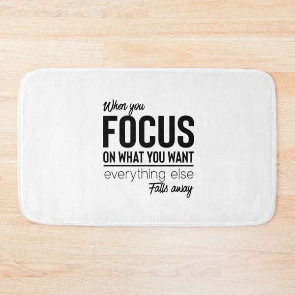 Item preview, When You Focus on What You Want Everything Else Falls Away – Motivational Mindset Typography Design designed and sold by FOREVER Motivated.