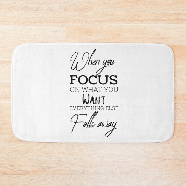 Item preview, When You Focus on What You Want Everything Else Falls Away – Motivational Typography Design designed and sold by FOREVER Motivated.
