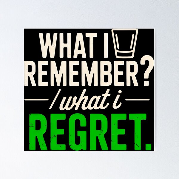 Item preview, Clever Contrast Between Fun Nights and Regretful Mornings designed and sold by SplashTastic.