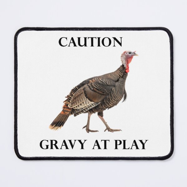 Item preview, Caution Gravy At Play designed and sold by RIMemes.