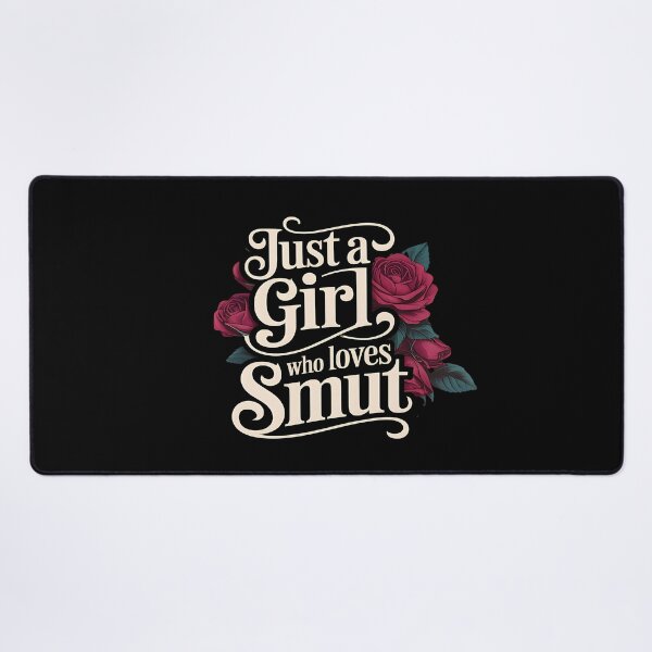 Item preview, Just a Girl Who Loves Smut Bookish Literature Book Lover designed and sold by matchakpop.
