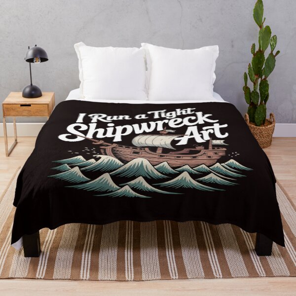 Item preview, I Run A Tight Shipwreck Art designed and sold by Redgiant87x.