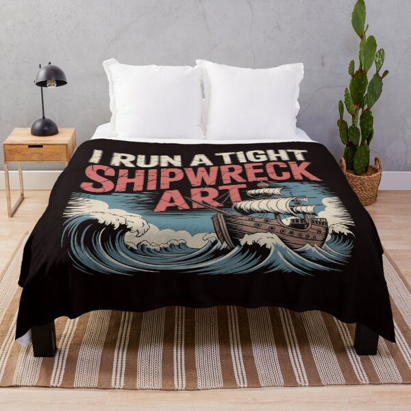 Item preview, I Run A Tight Shipwreck Art designed and sold by Redgiant87x.