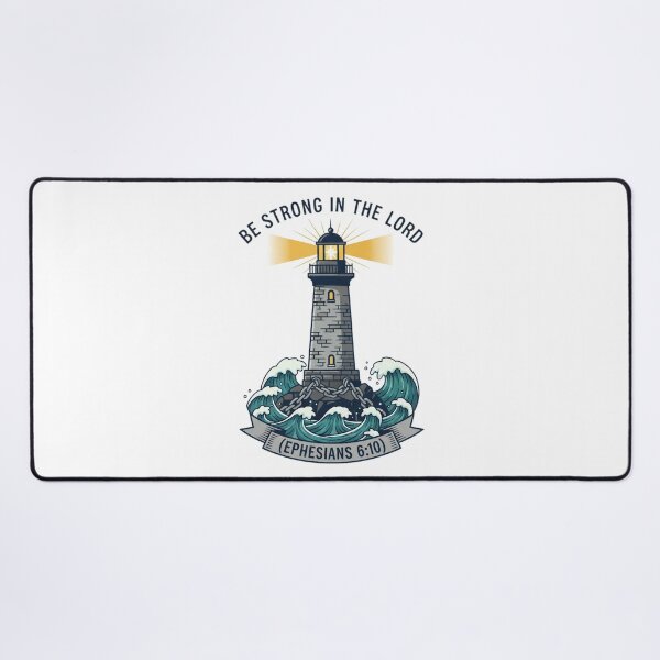 Item preview, Be Strong in the Lord Lighthouse Ephesians 6:10 Christian Art. designed and sold by loveandlightrb.