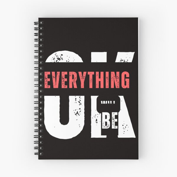Item preview, Everything Will Be OK Positive Quote Design | Eco-Friendly Motivational Typography designed and sold by BOSSDOT.
