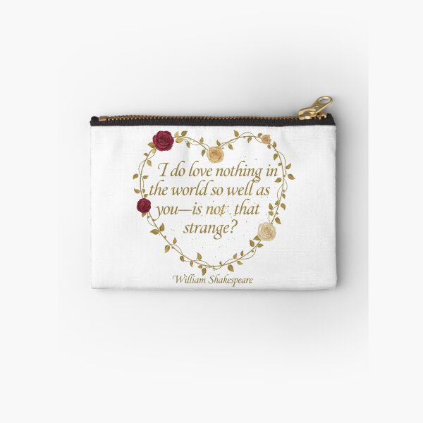 Item preview, Shakespeare Love Quote T-Shirt: "I Do Love Nothing" Romantic Literary Gift designed and sold by Boski22.