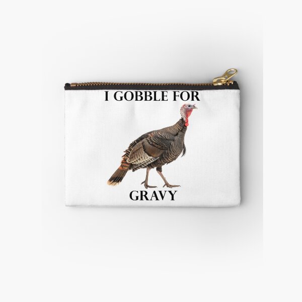 Item preview, I Gobble For Gravy designed and sold by RIMemes.