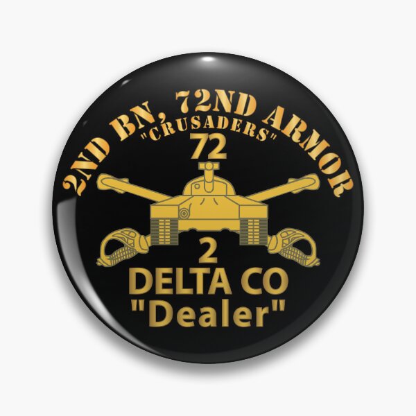 Item preview, Army - 2nd Bn, 72nd Armor - Crusaders - D  Co, Dealer - Armor Branch wo US Army X 300 designed and sold by Military Insignia Products.
