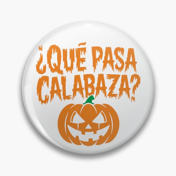 Item preview, Que Pasa Calabaza Funny Spanish Pumpkin designed and sold by AgaDesignStudio.