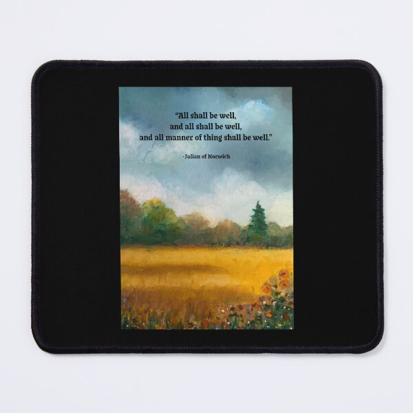 Item preview, All Shall Be Well, Julian Of Norwich Quote with Country Landscape  designed and sold by JoyfulWhimsy.