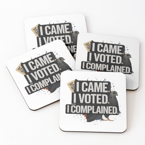 Item preview, I Came. I Voted. I Complained. – NYC Civic Meme Design for Bold Voters designed and sold by PunchDrop.