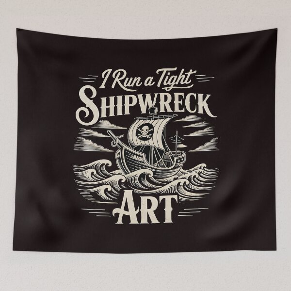 Item preview, I Run A Tight Shipwreck Art designed and sold by Redgiant87x.