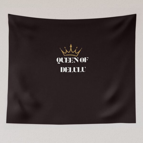 Item preview, Queen of Delulu – Funny Confident Girlboss Quote designed and sold by NCODesigns.